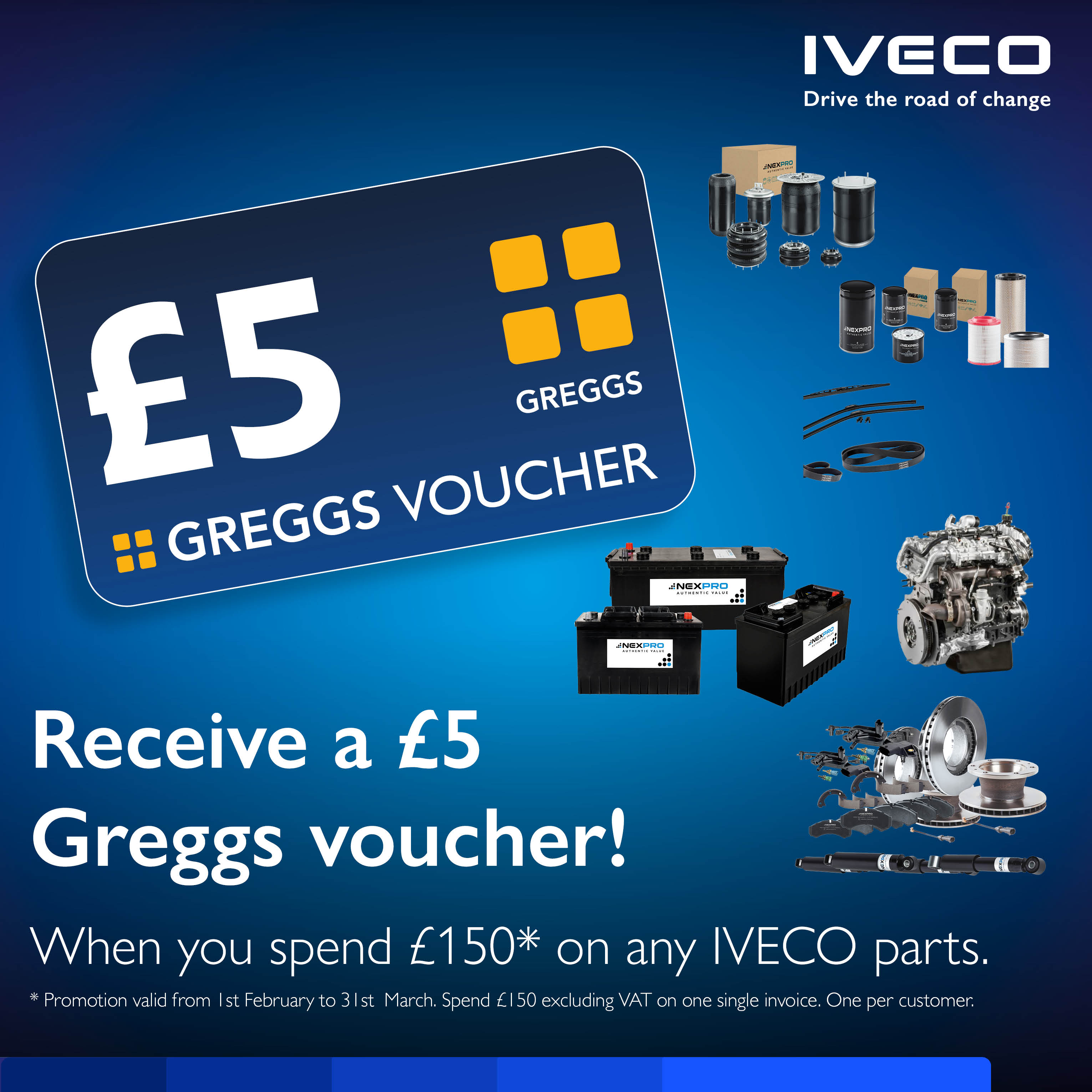 Spend £150 on any mix of IVECO parts and receive a £5 Greggs voucher!