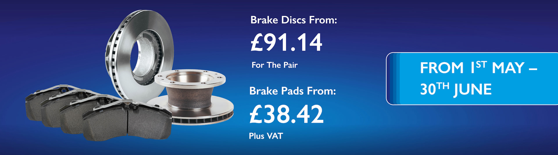 Special Offer on Brake Discs & Pads
